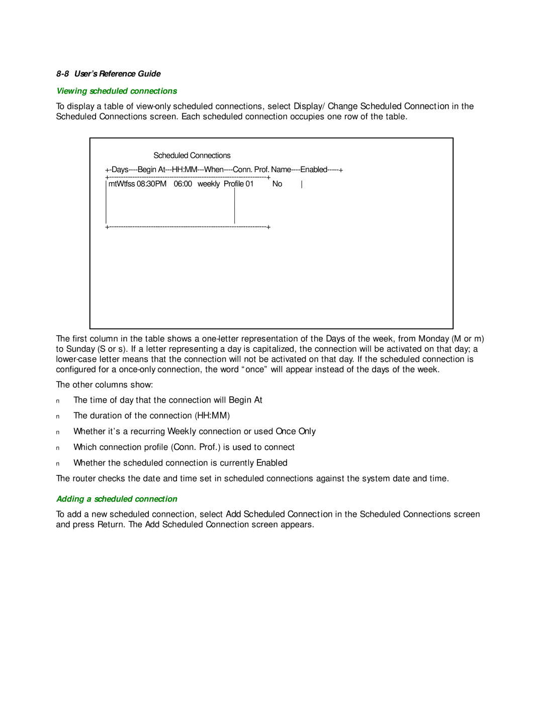 Netopia R2020 manual Viewing scheduled connections, Adding a scheduled connection 