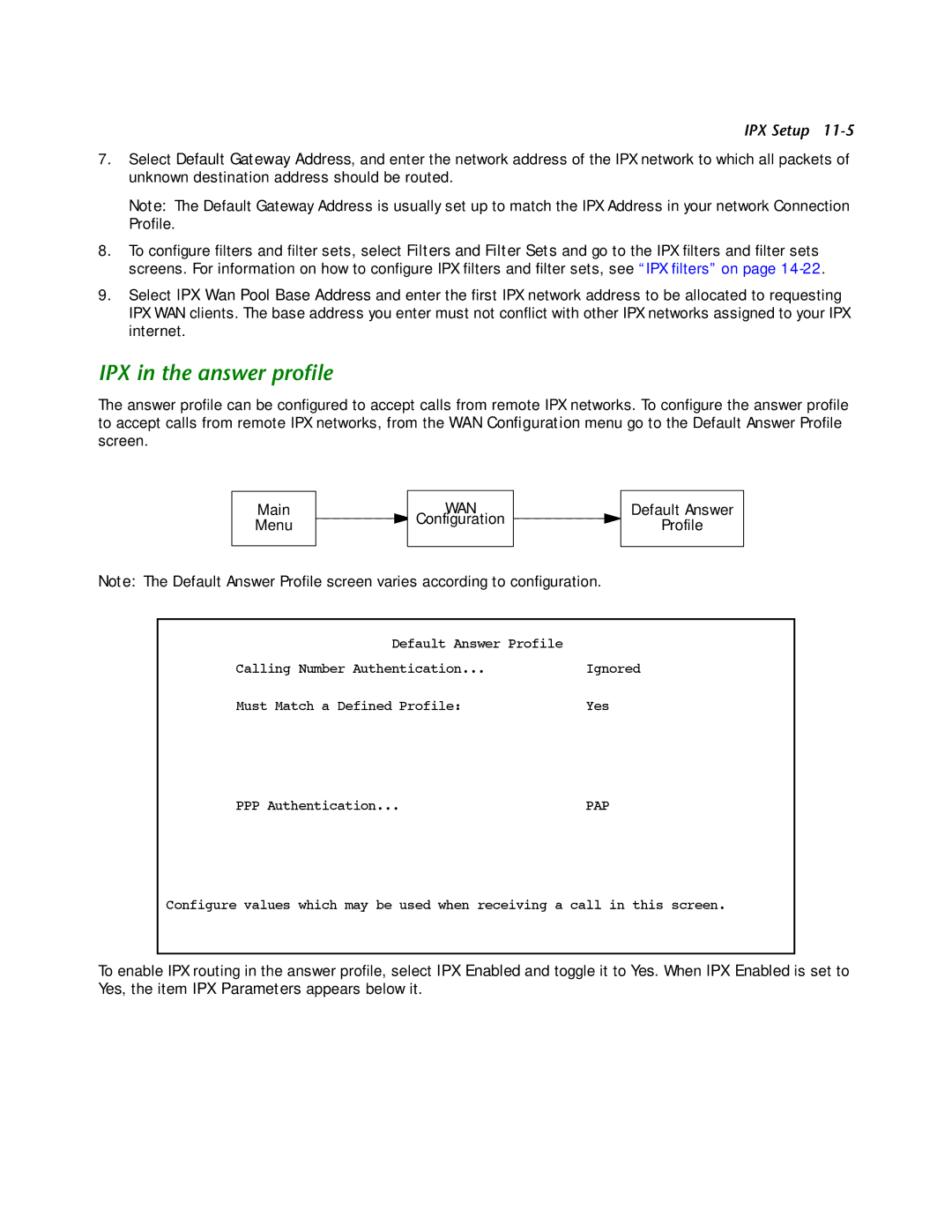 Netopia R2121 manual IPX in the answer proﬁle, Menu Configuration Default Answer Profile 