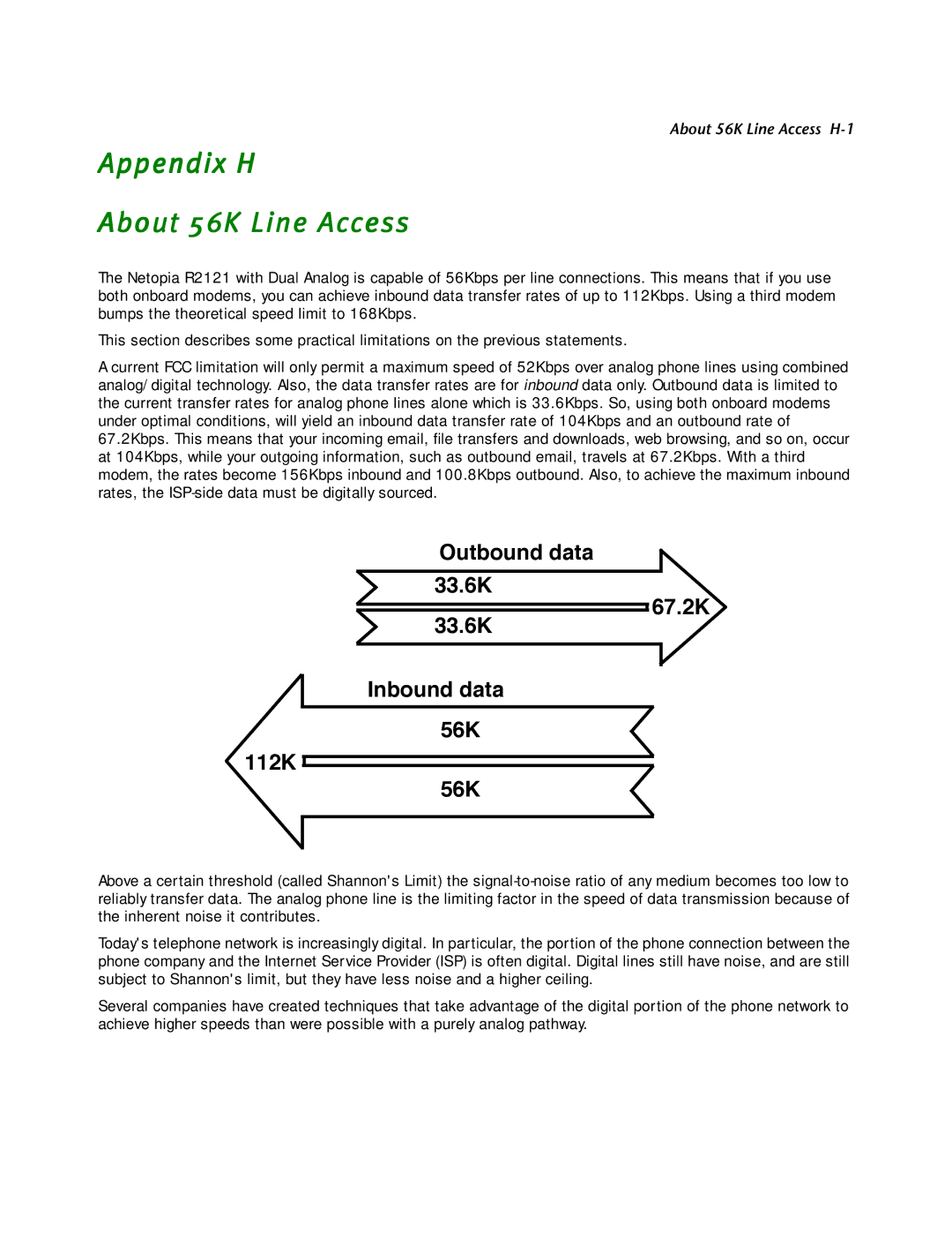 Netopia R2121 manual Appendix H About 56K Line Access, Outbound data 33.6K 67.2K Inbound data 56K 112K 