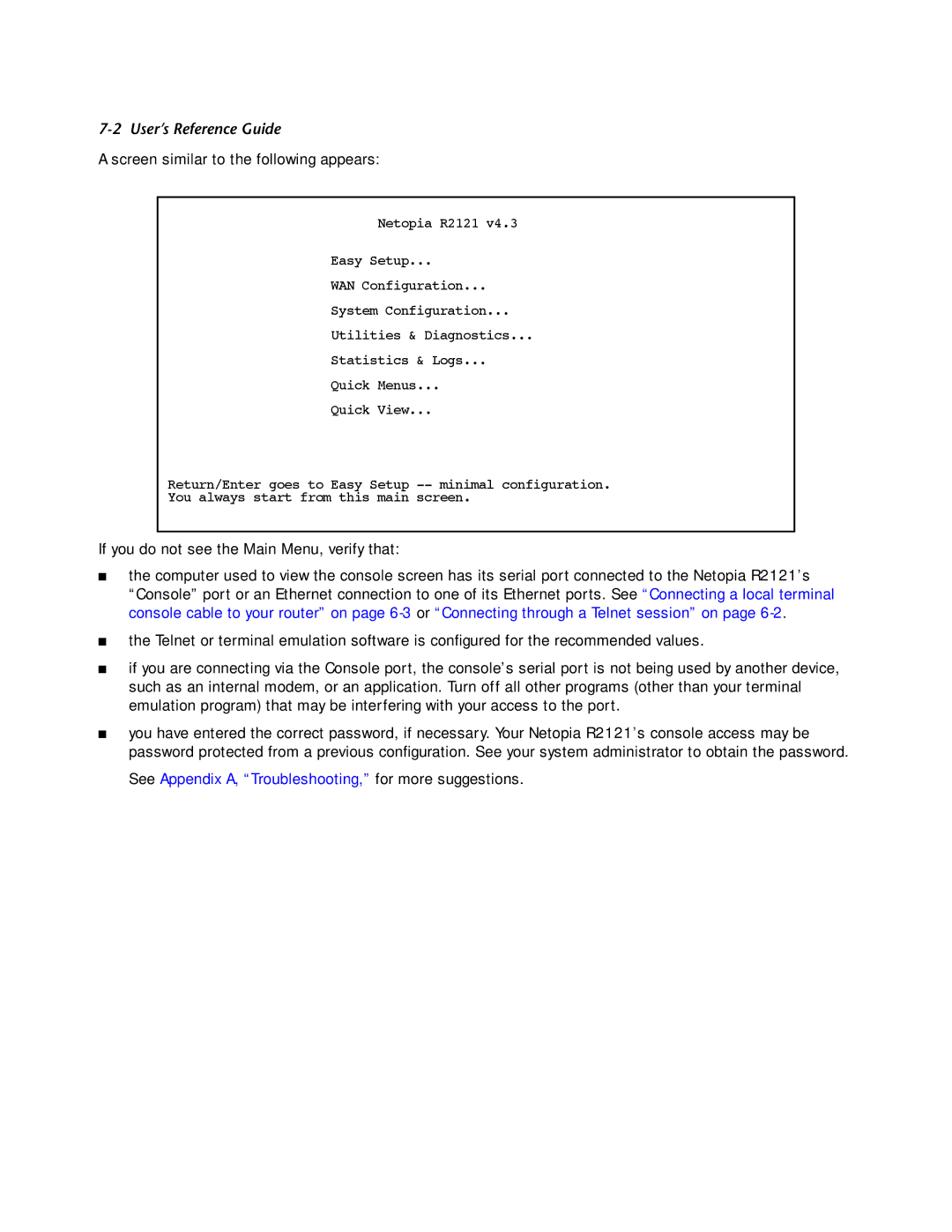 Netopia R2121 manual See Appendix A, Troubleshooting, for more suggestions 