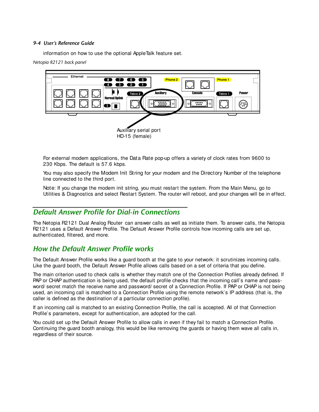 Netopia R2121 manual Default Answer Proﬁle for Dial-in Connections, How the Default Answer Proﬁle works 