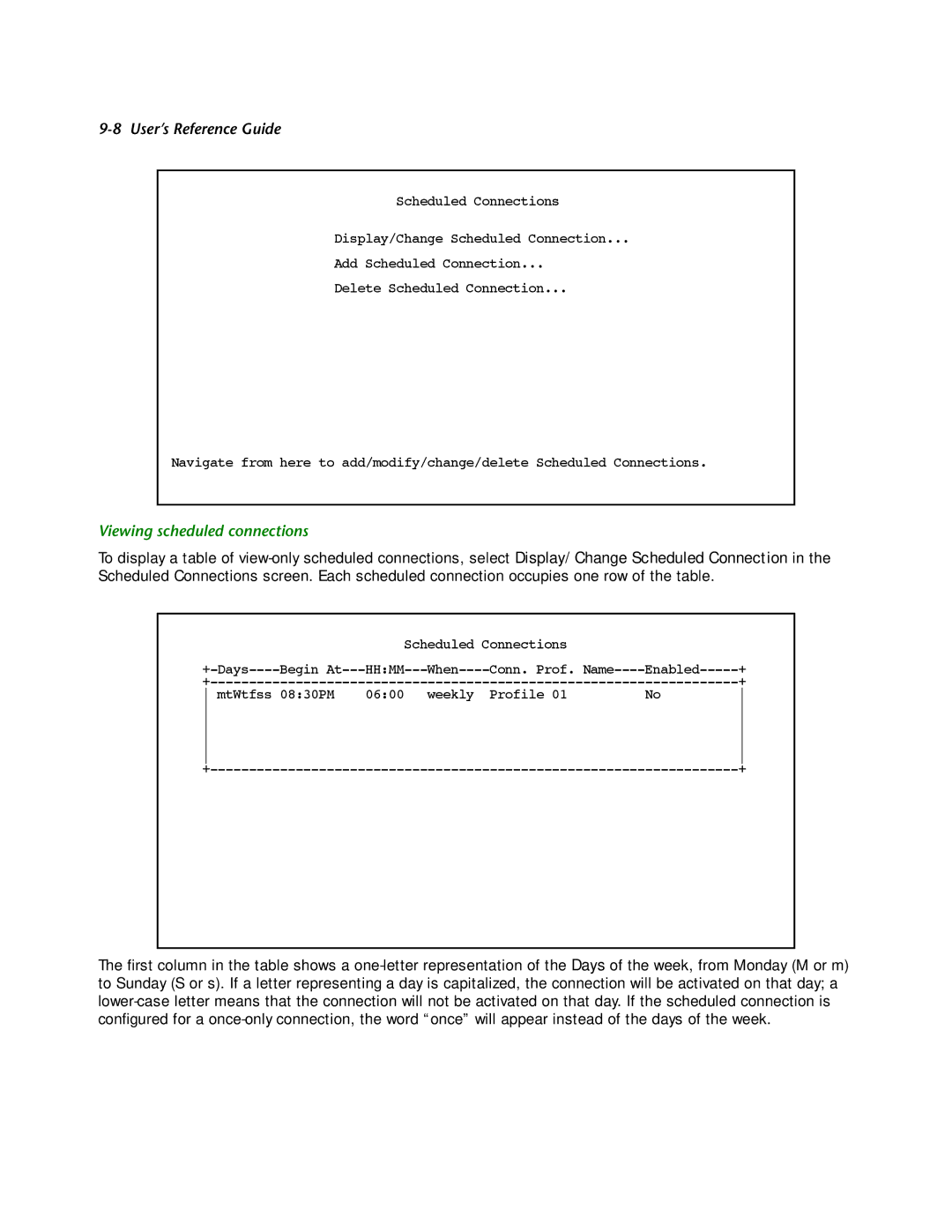 Netopia R2121 manual Viewing scheduled connections 