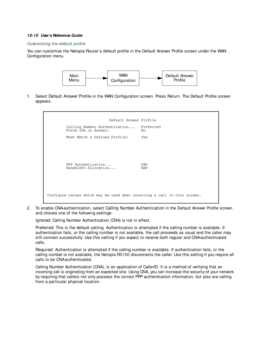 Netopia R3100 manual Customizing the default proﬁle 