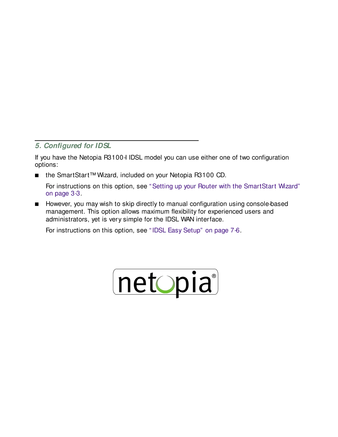 Netopia R3100 manual Conﬁgured for Idsl 