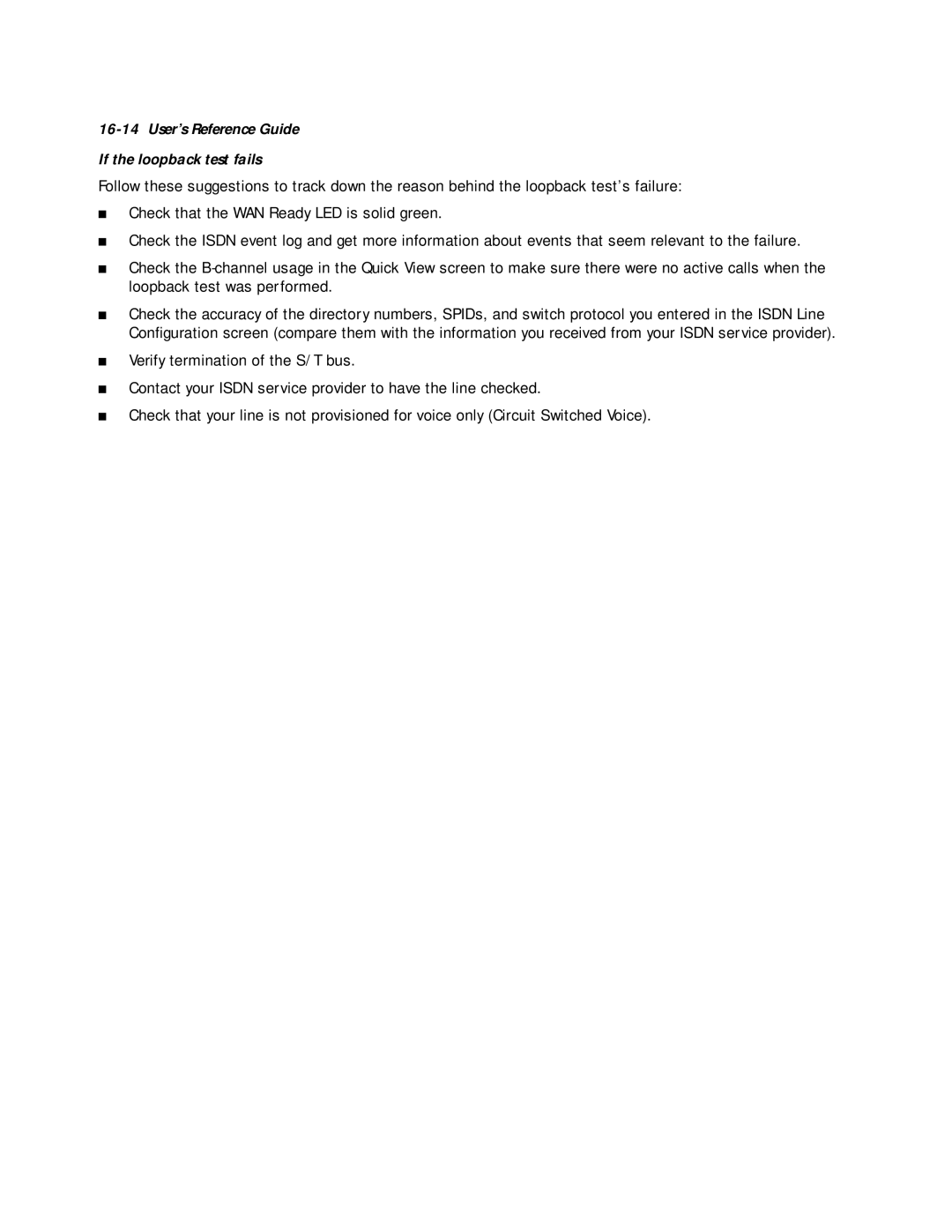 Netopia R3100 manual User’s Reference Guide If the loopback test fails 