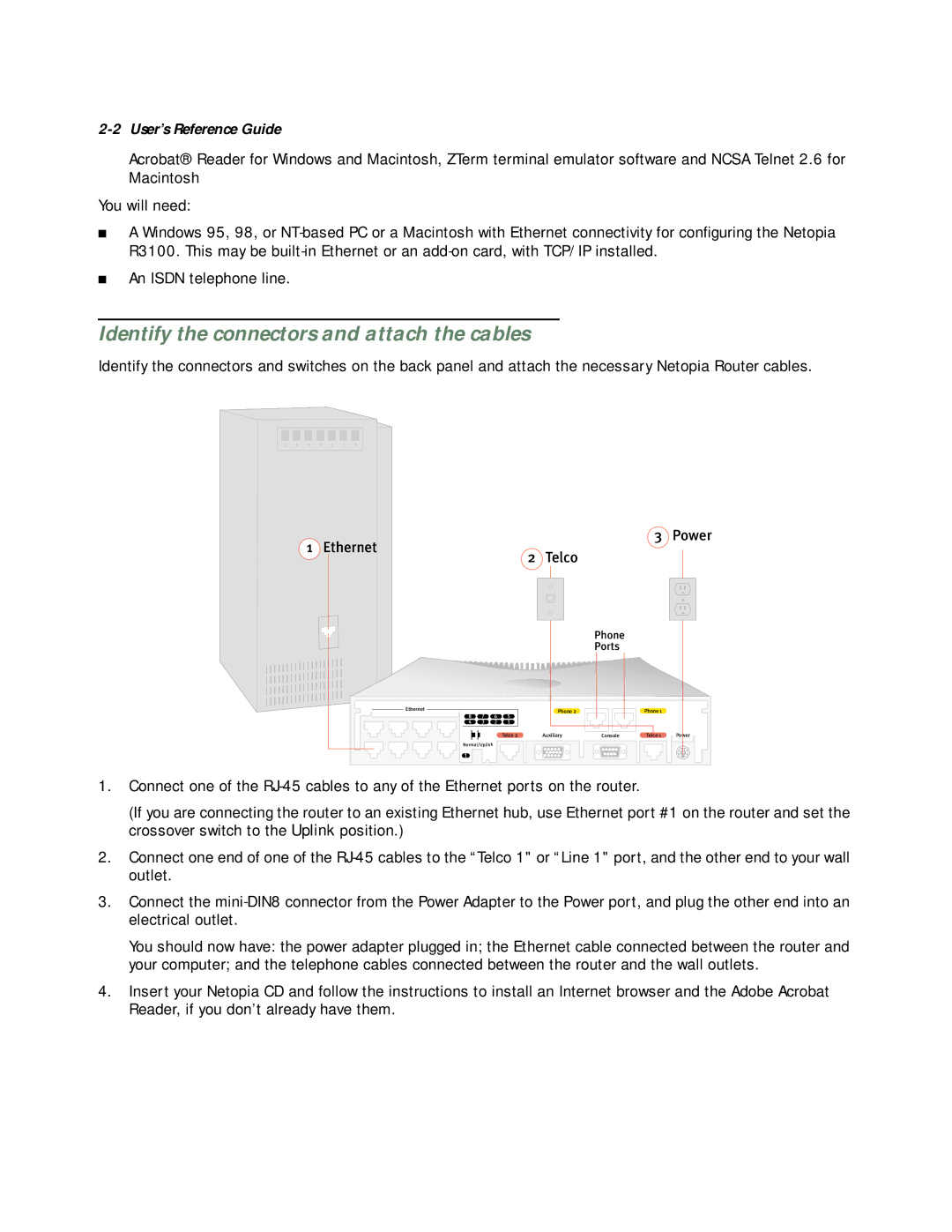 Netopia R3100 manual Identify the connectors and attach the cables 