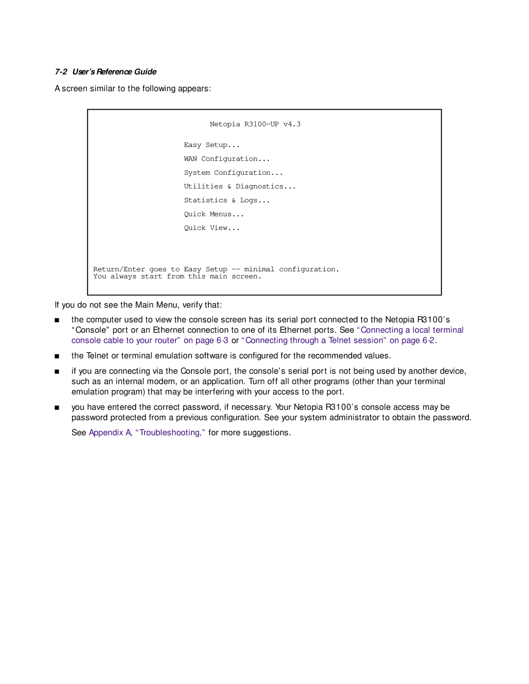 Netopia R3100 manual See Appendix A, Troubleshooting, for more suggestions 