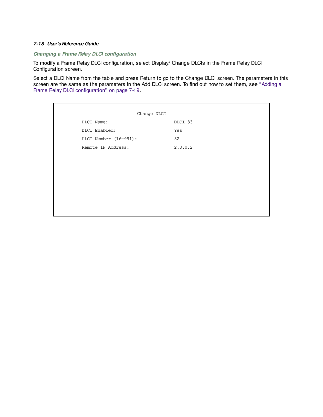 Netopia R3100 manual Changing a Frame Relay Dlci conﬁguration 