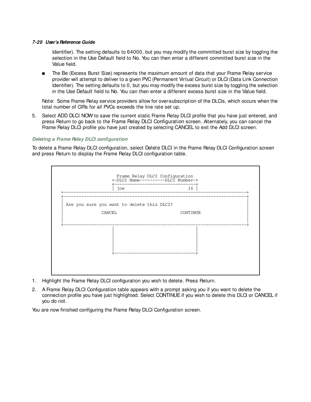 Netopia R3100 manual Deleting a Frame Relay Dlci conﬁguration 