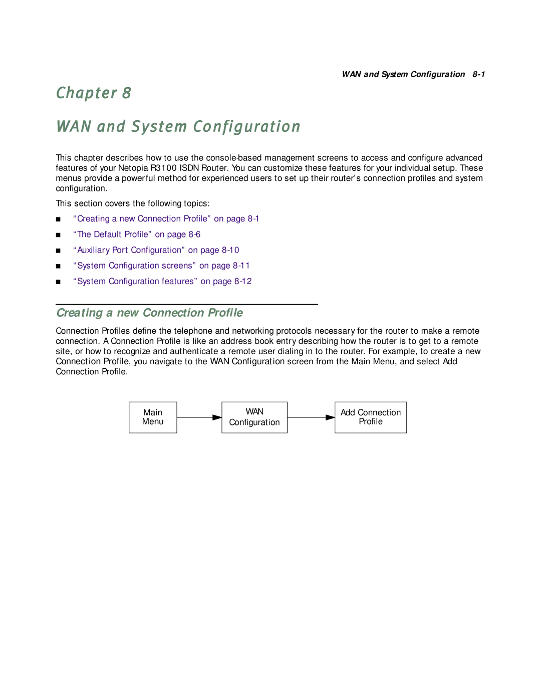 Netopia R3100 manual Chapter WAN and System Configuration, Creating a new Connection Proﬁle, WAN and System Conﬁguration 