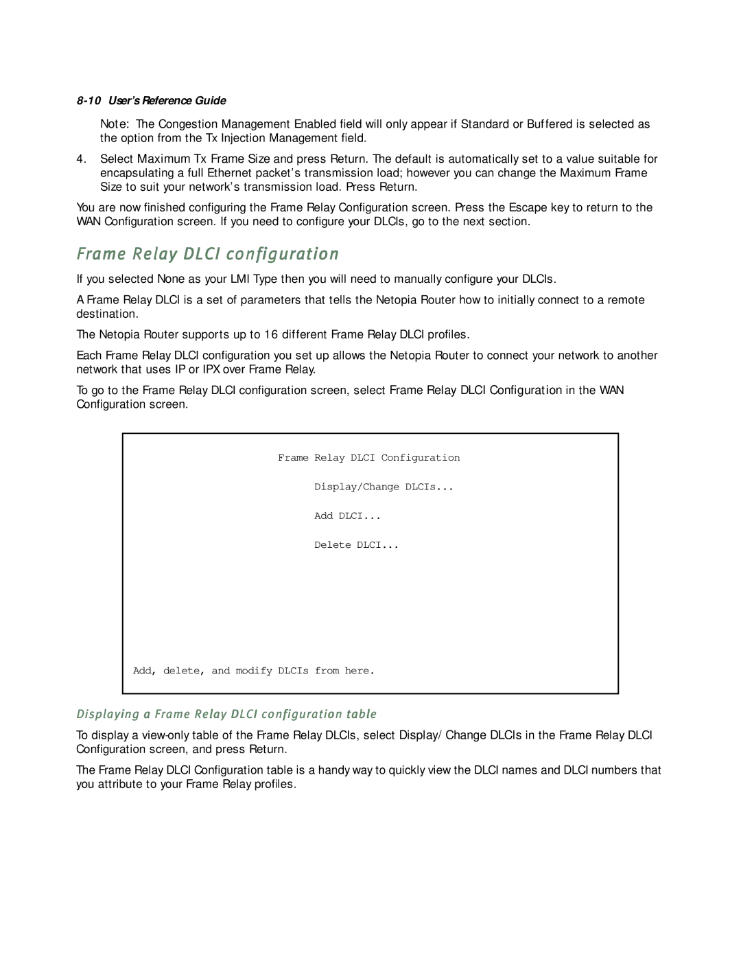 Netopia R5000 manual Displaying a Frame Relay Dlci configuration table 