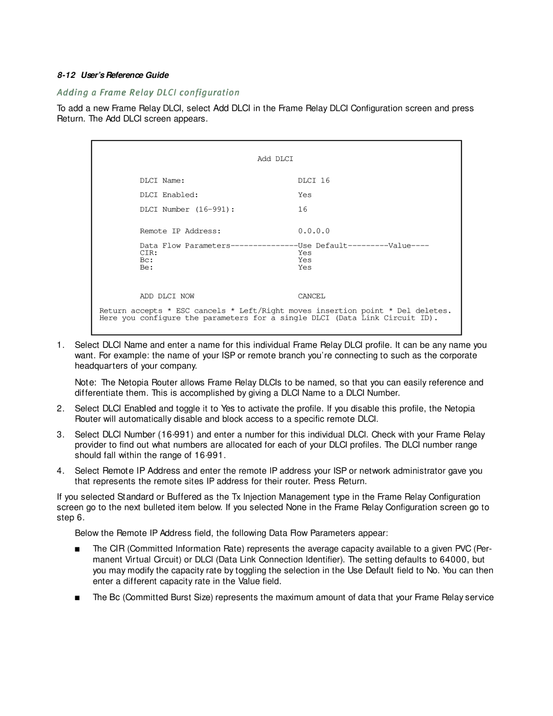 Netopia R5000 manual Adding a Frame Relay Dlci configuration 