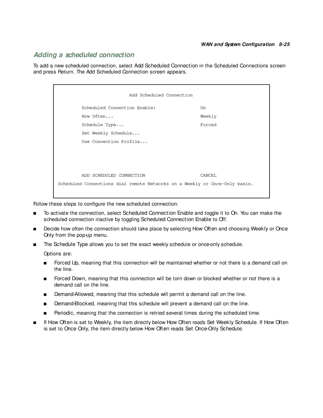 Netopia R5000 manual Adding a scheduled connection 