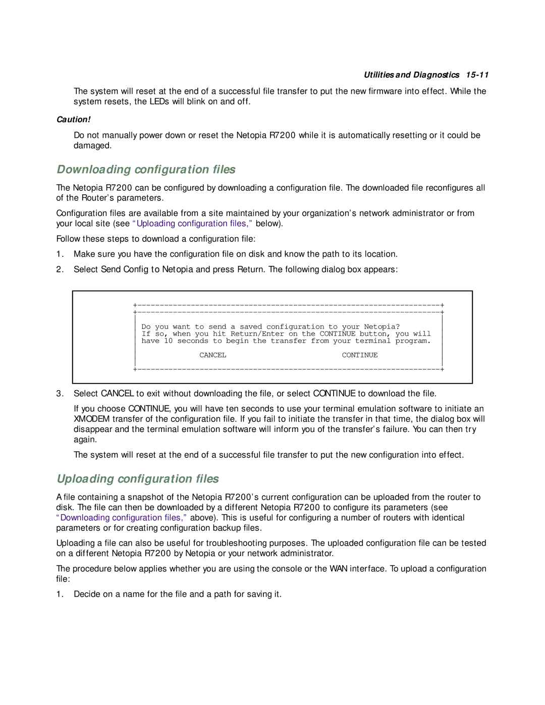 Netopia R7200 manual Do you want to send a saved configuration to your Netopia? 