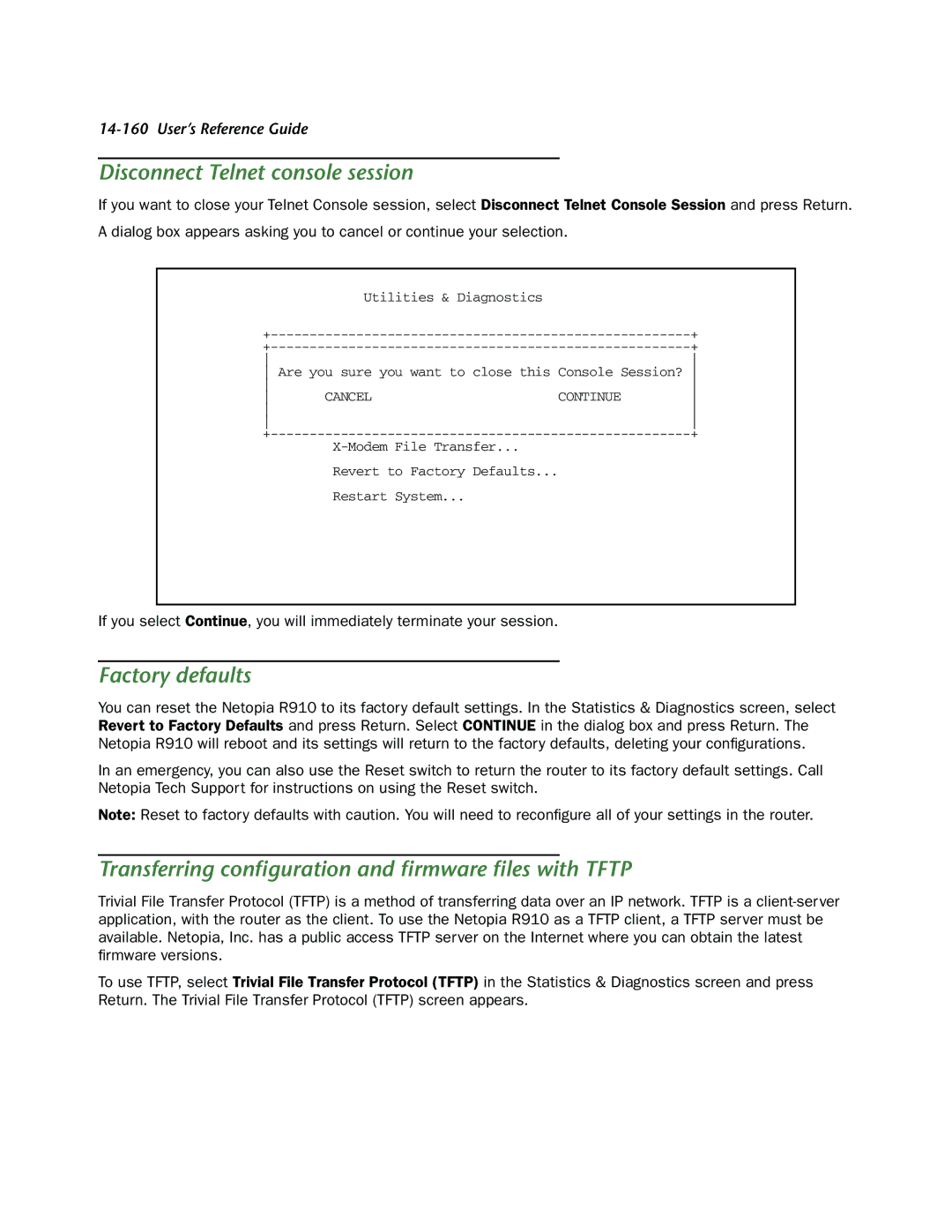 Netopia R910 Disconnect Telnet console session, Factory defaults, Transferring conﬁguration and ﬁrmware ﬁles with Tftp 