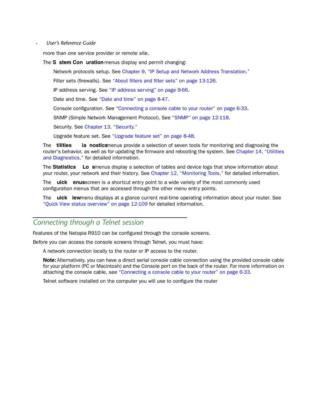 Netopia R910 manual Connecting through a Telnet session, Snmp Simple Network Management Protocol. See Snmp on 