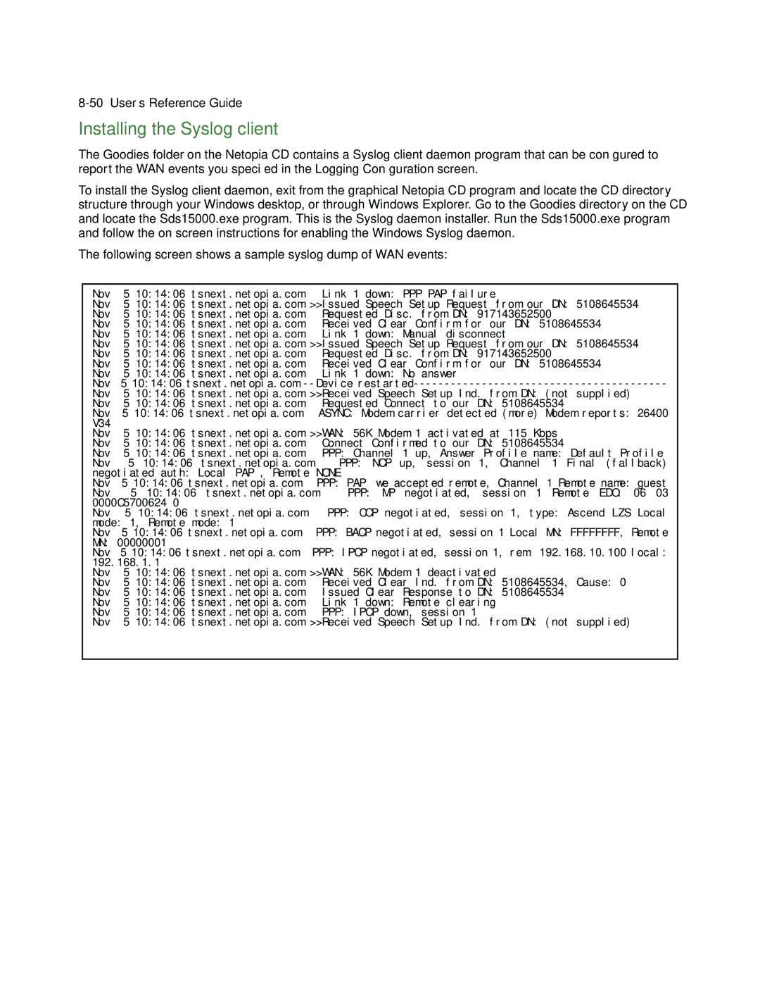 Netopia R910 manual Installing the Syslog client 