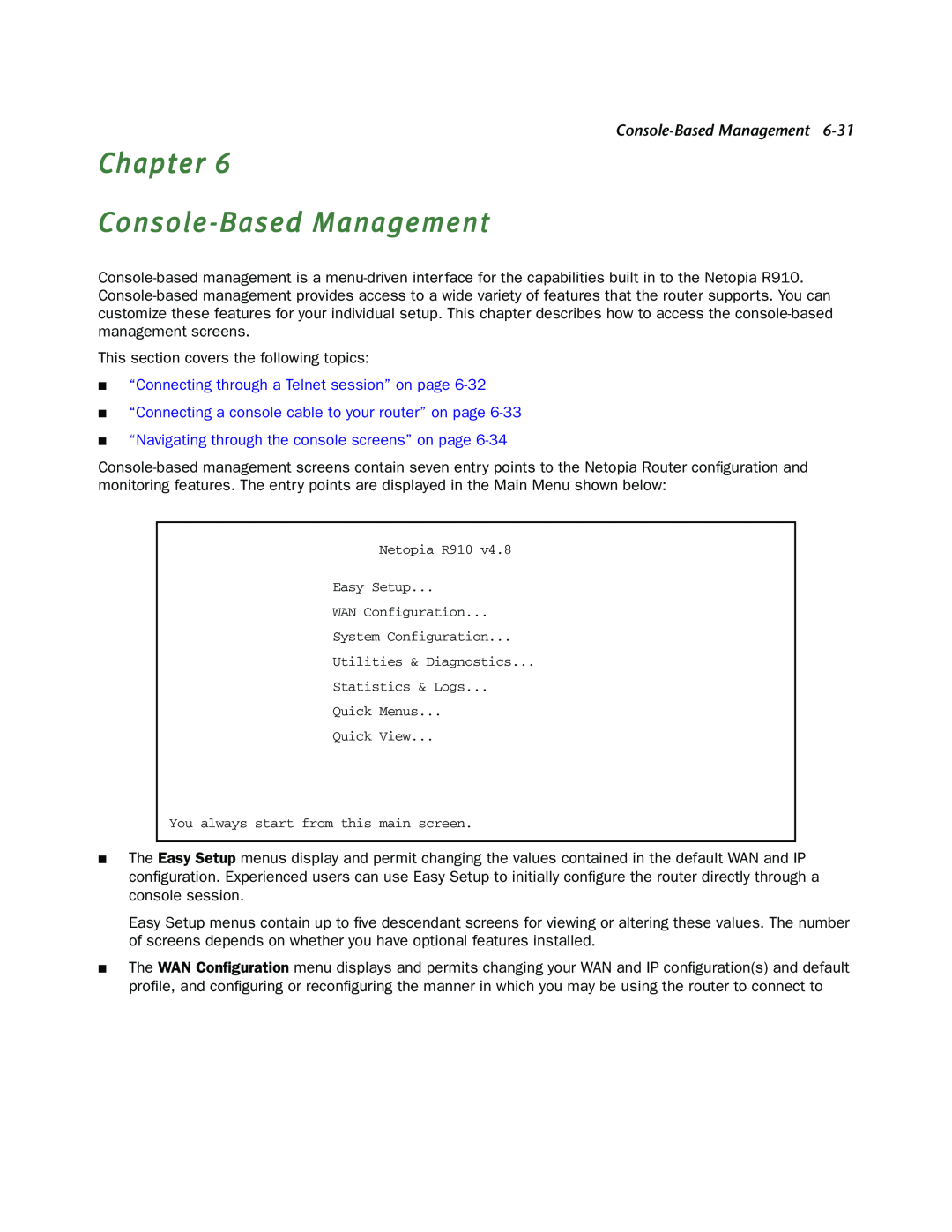 Netopia R910 manual Chapter Console-Based Management, “Connecting through a Telnet session” on page 