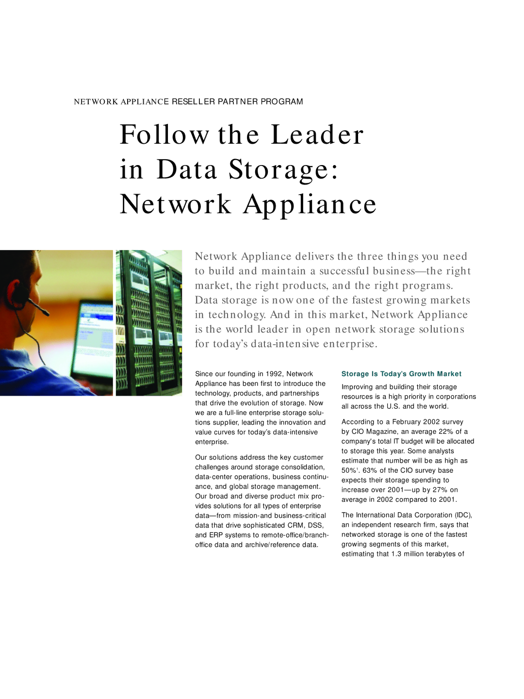 Network Appliance Reseller Partner Program manual Follow the Leader Data Storage Network Appliance 