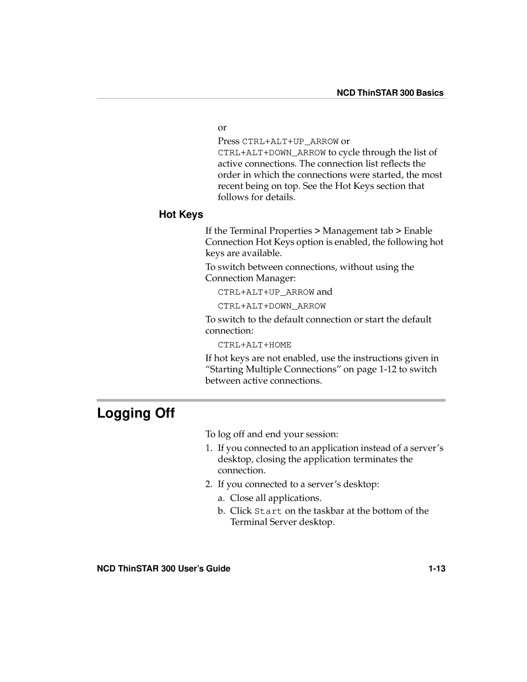 Network Computing Devices 300 manual Logging Off, Hot Keys 