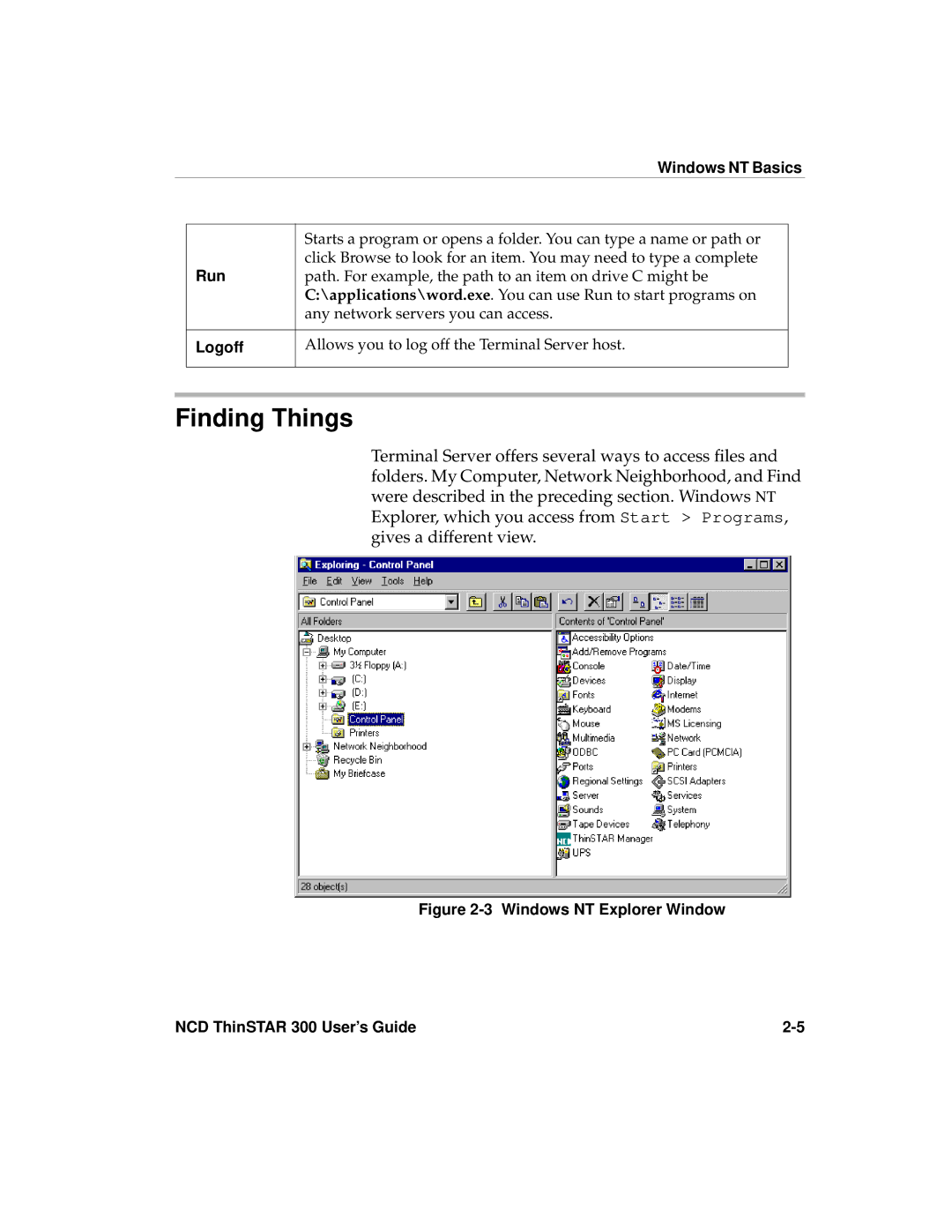 Network Computing Devices 300 manual Finding Things, Run, Logoff 