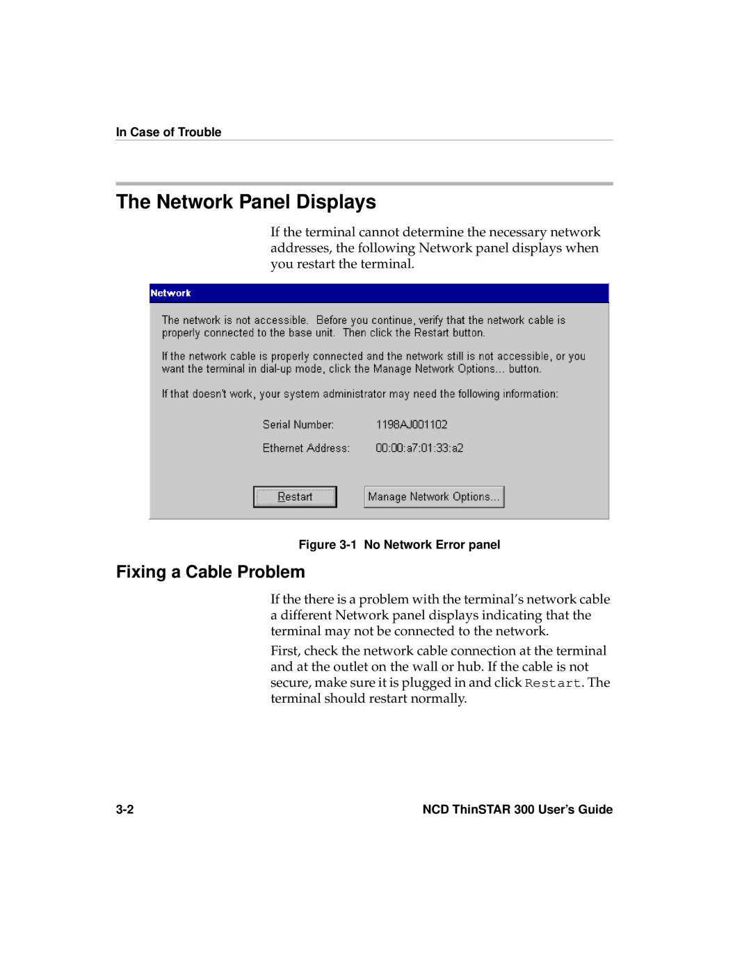 Network Computing Devices 300 manual Network Panel Displays, Fixing a Cable Problem, Case of Trouble 