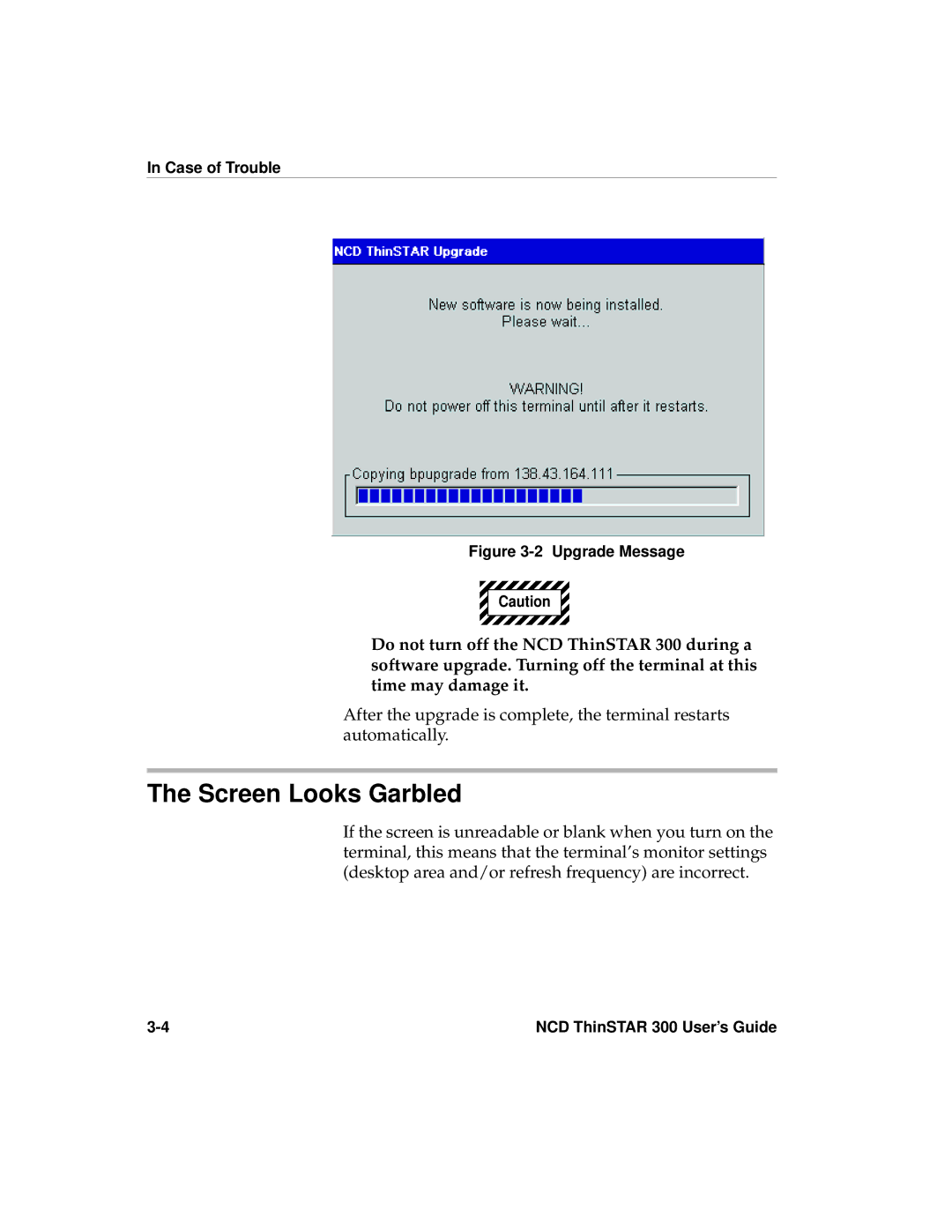 Network Computing Devices 300 manual Screen Looks Garbled, Upgrade Message 