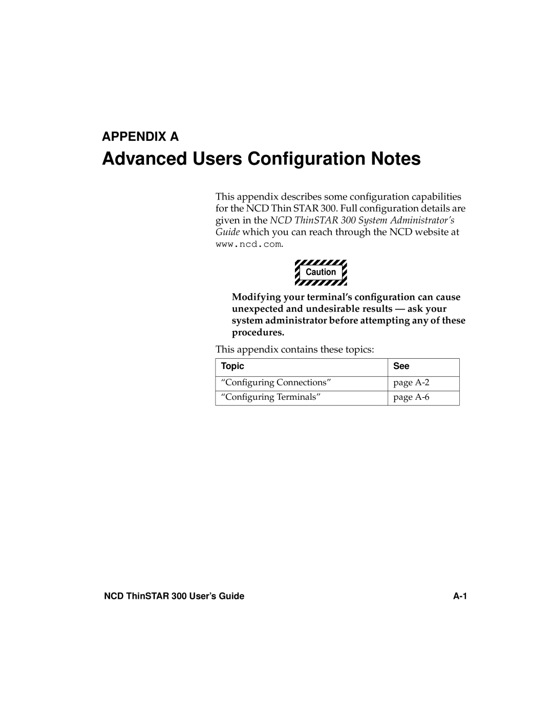 Network Computing Devices 300 manual Advanced Users Conﬁguration Notes 