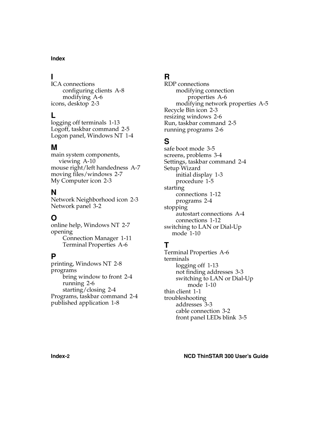 Network Computing Devices manual Index-2 NCD ThinSTAR 300 User’s Guide 