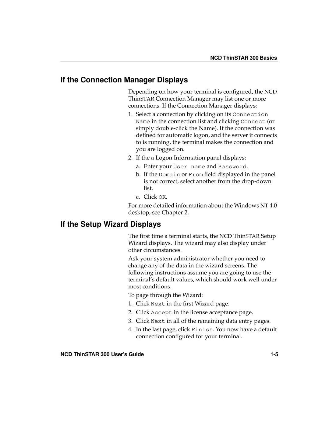 Network Computing Devices 300 manual If the Connection Manager Displays, If the Setup Wizard Displays 