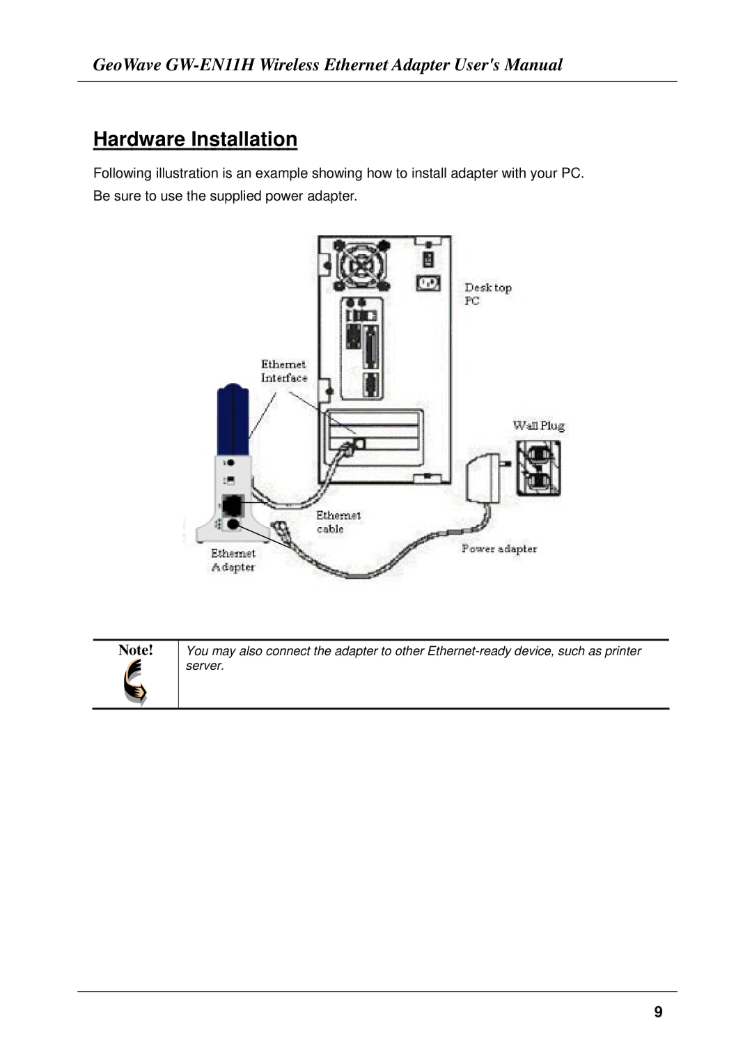 Network Computing Devices GW-EN11H user manual Hardware Installation 