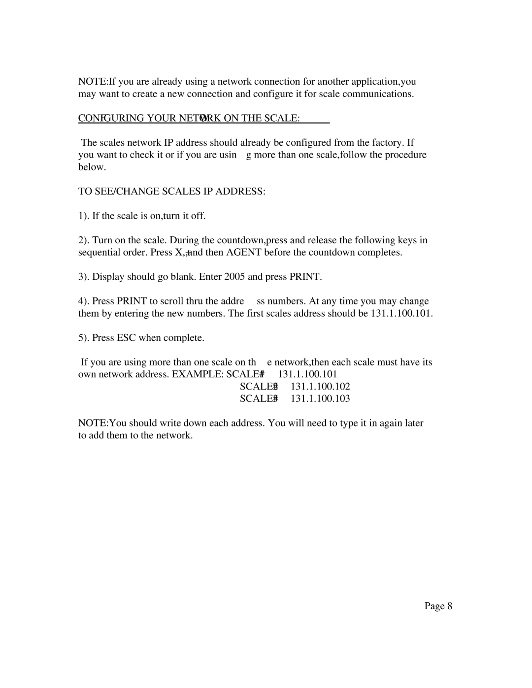 Network Computing Devices LSQ-40L quick start manual Configuring Your Network on the Scale, To SEE/CHANGE Scales IP Address 