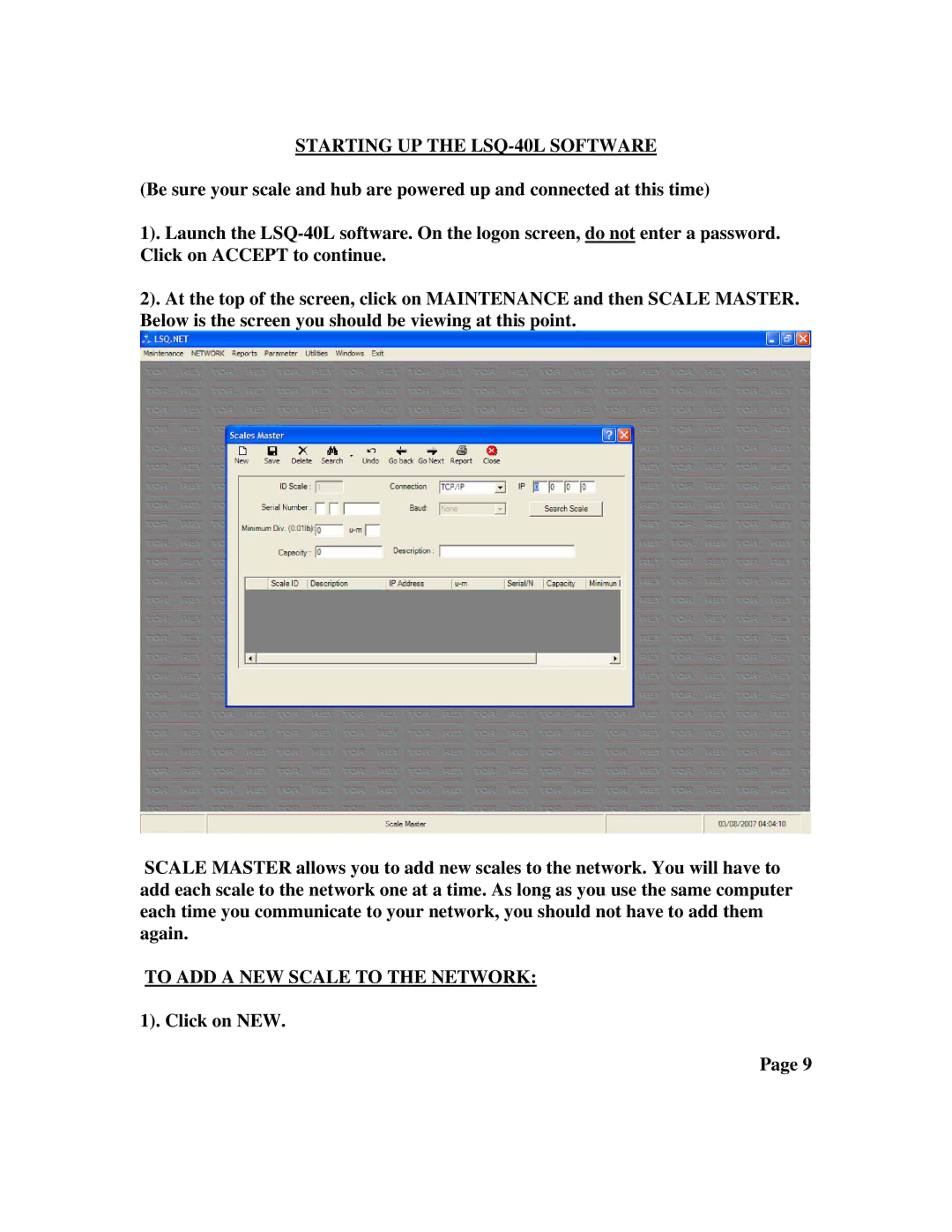 Network Computing Devices quick start manual Starting UP the LSQ-40L Software, To ADD a NEW Scale to the Network 