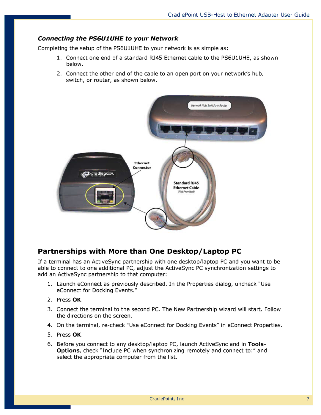 Network Computing Devices PS6U1UHE manual Partnerships with More than One Desktop/Laptop PC 