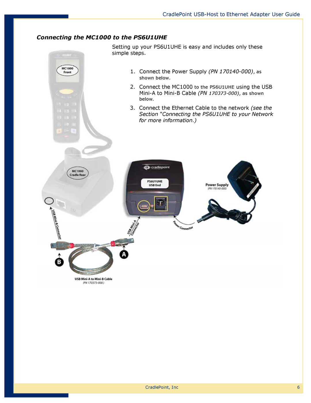 Network Computing Devices manual Connecting the MC1000 to the PS6U1UHE 