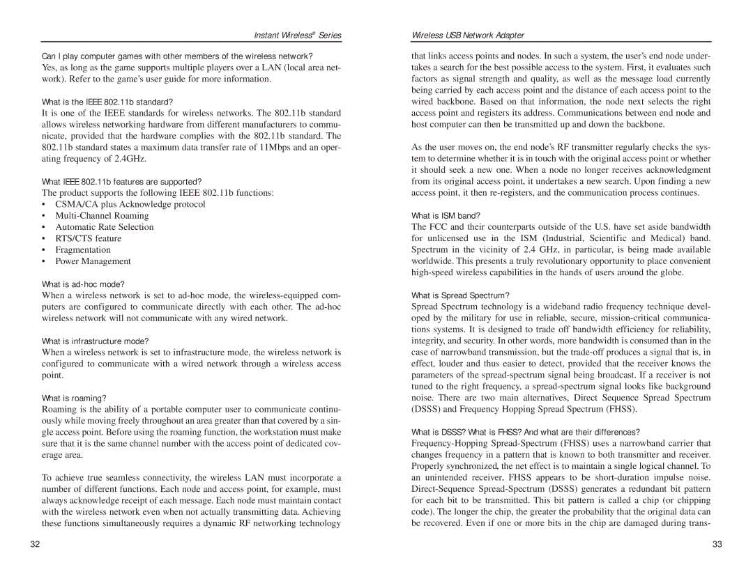 Network Computing Devices WUSB11 manual What is the Ieee 802.11b standard? 