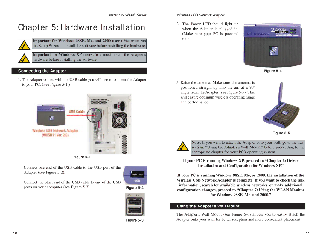 Network Computing Devices WUSB11 manual Hardware Installation, Connecting the Adapter, Using the Adapter’s Wall Mount 