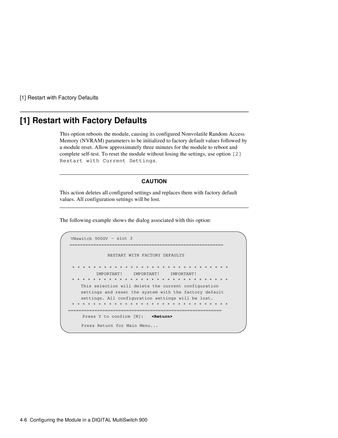 Network Technologies 900GV manual Restart with Factory Defaults 