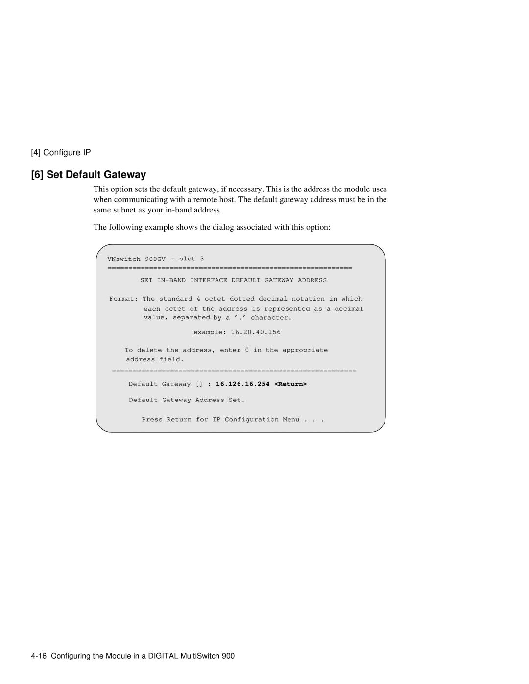 Network Technologies 900GV manual Set Default Gateway, SET IN-BAND Interface Default Gateway Address 