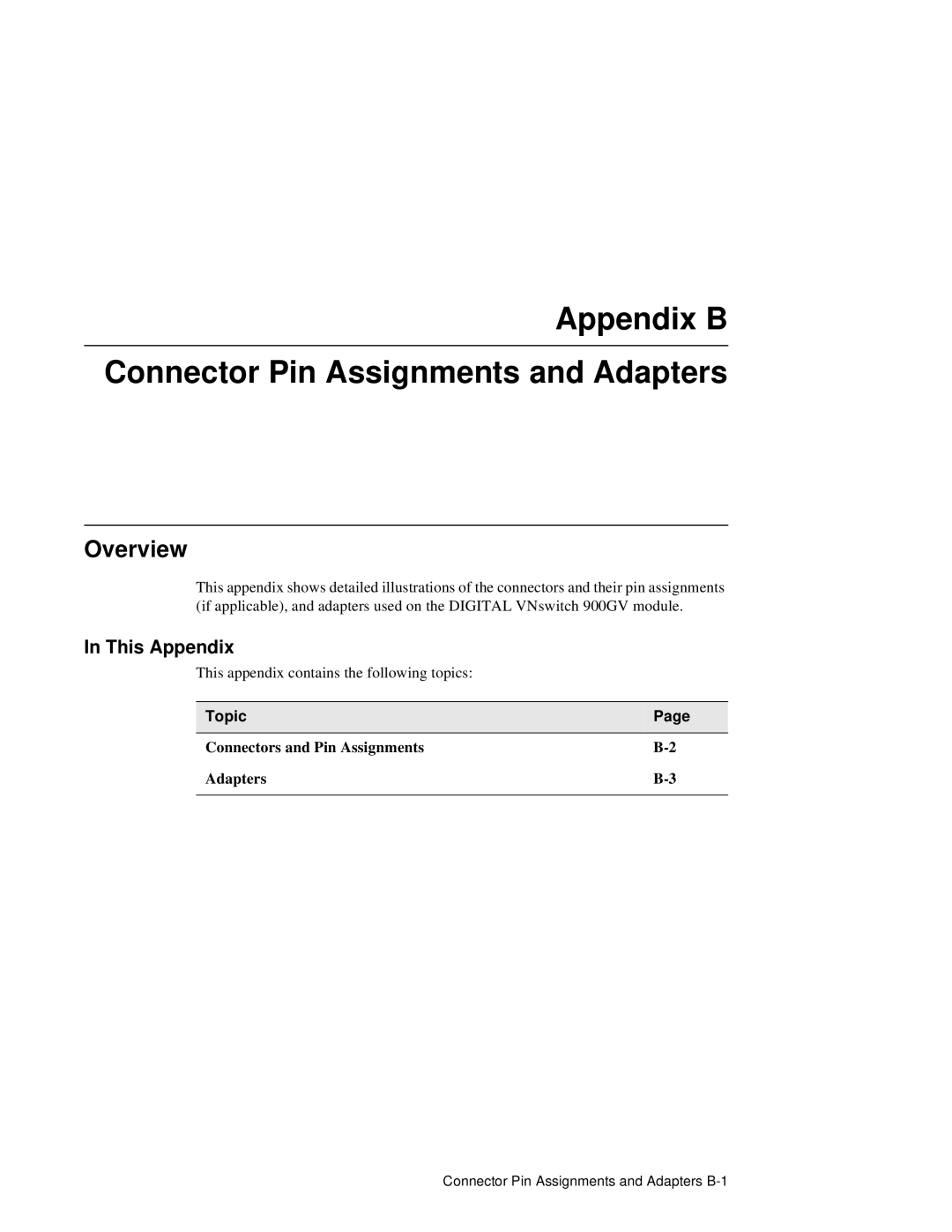 Network Technologies 900GV manual Appendix B Connector Pin Assignments and Adapters, Overview 