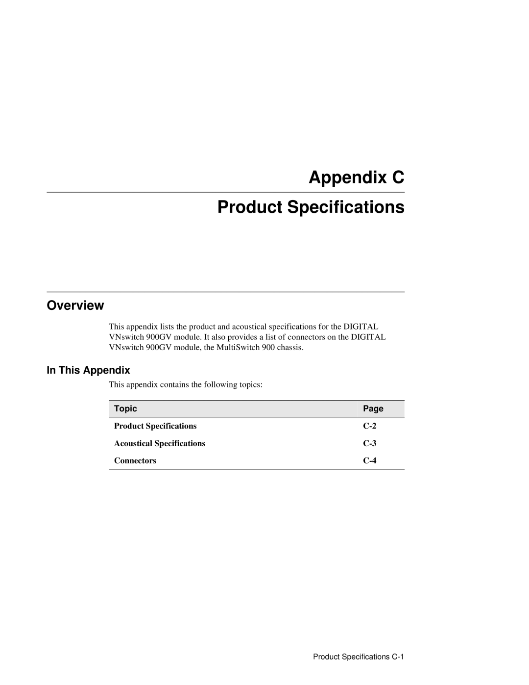 Network Technologies 900GV manual Appendix C Product Specifications, Overview 