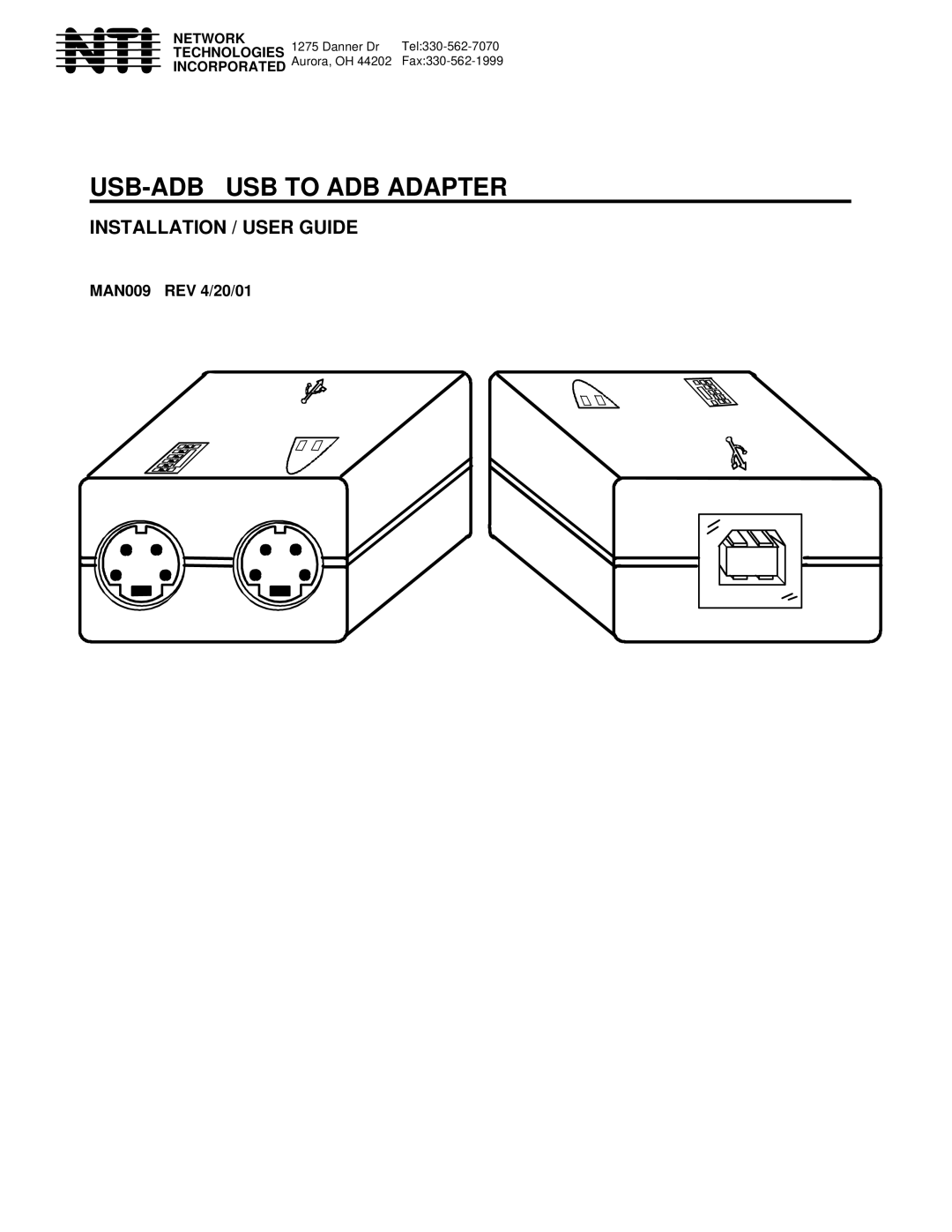 Network Technologies manual Installation / User Guide, Usb-Adb Usb To Adb Adapter, Danner Dr, Tel330-562-7070 