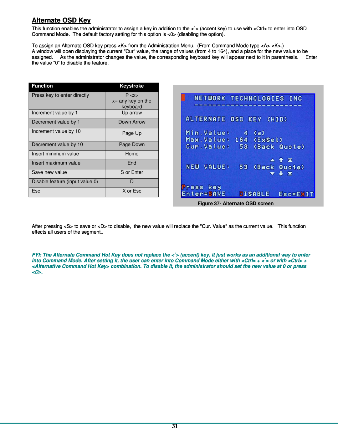 Network Technologies CAT5 operation manual Alternate OSD Key, Alternate OSD screen, Function, Keystroke 