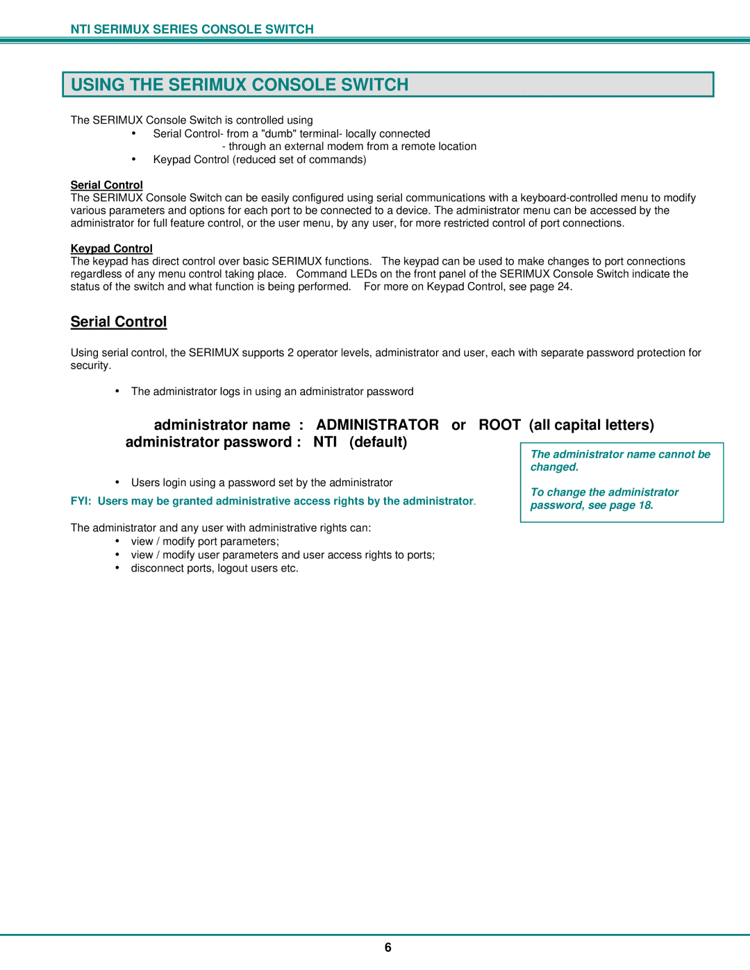 Network Technologies Using the Serimux Console Switch, Serial Control, Root all capital letters, Keypad Control 
