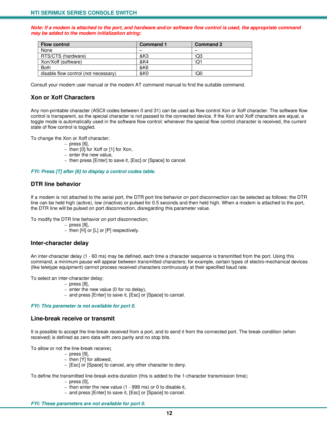 Network Technologies Console Switch Xon or Xoff Characters, DTR line behavior, Inter-character delay, Flow control Command 