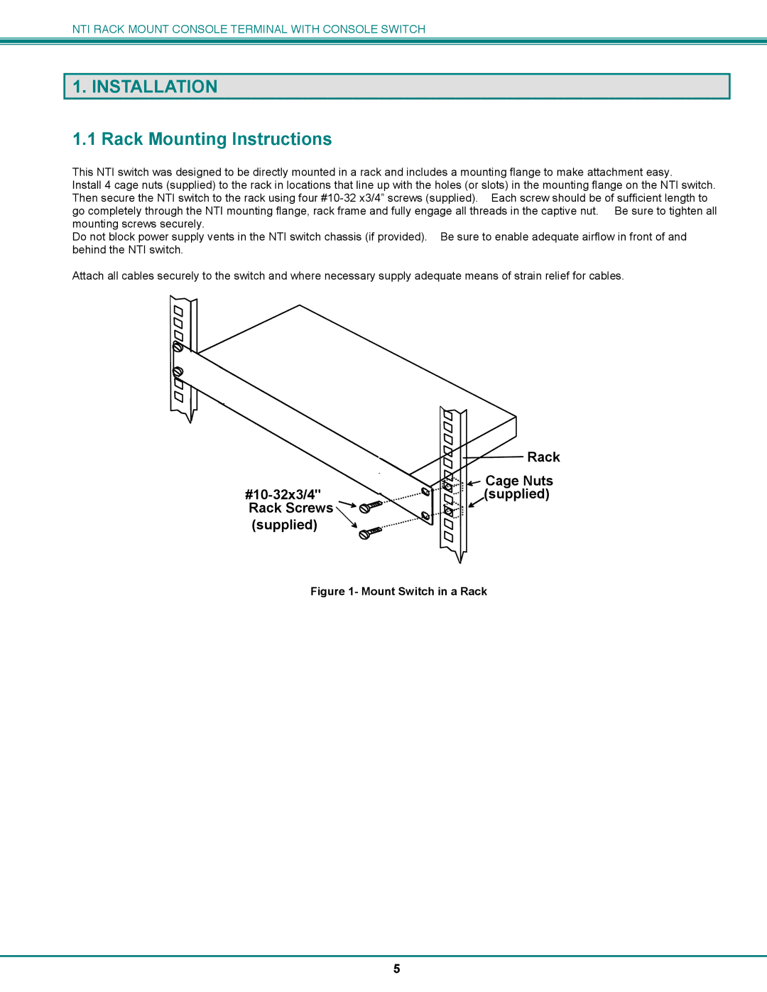 Network Technologies CS-16/8 Installation, Rack Mounting Instructions, #10-32x3/4 Rack Screws supplied Cage Nuts Supplied 