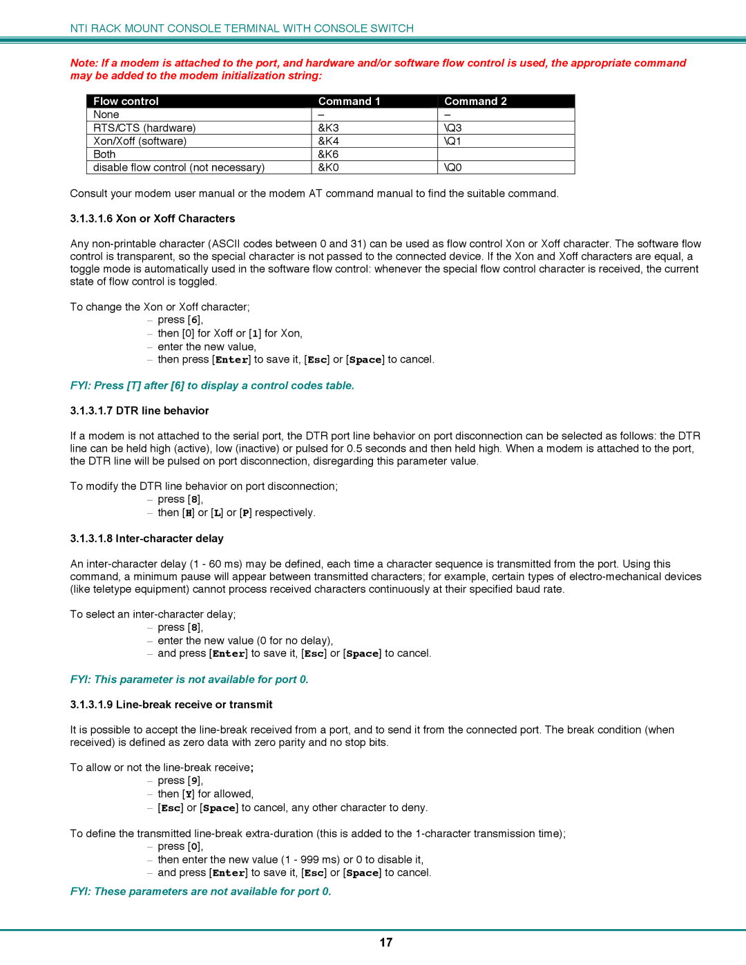 Network Technologies CS-16/8 Flow control Command, Xon or Xoff Characters, DTR line behavior, Inter-character delay 