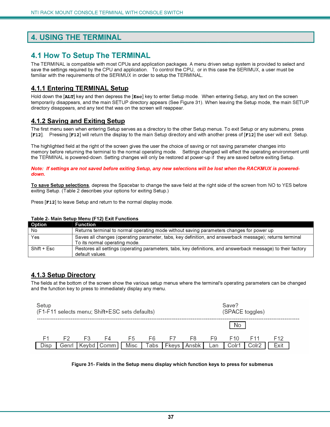 Network Technologies CS-16/8 operation manual Using the Terminal, How To Setup The Terminal 