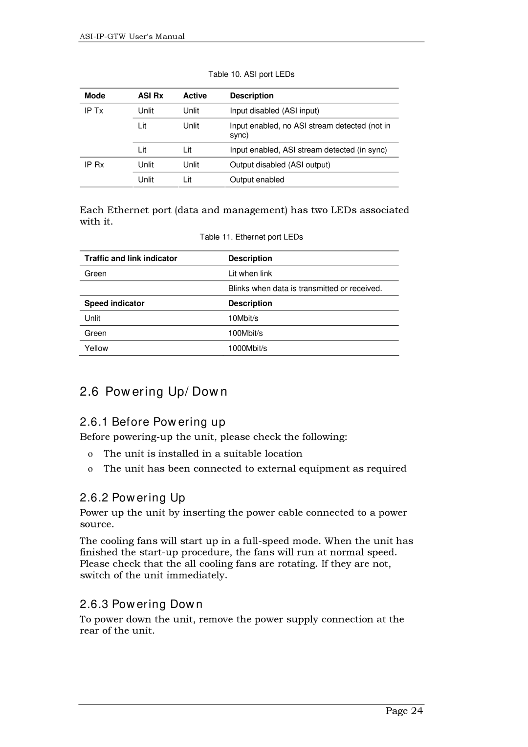 Network Technologies DVB-ASI to IP, ASI-IP-GTW user manual Powering Up/Down, Before Powering up, Powering Down 