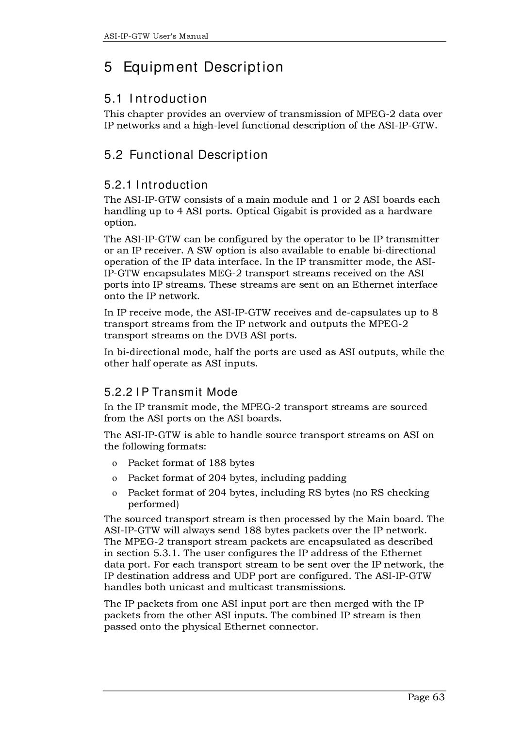 Network Technologies ASI-IP-GTW, DVB-ASI to IP user manual Equipment Description, Functional Description, IP Transmit Mode 